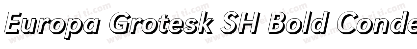 Europa Grotesk SH Bold Condensed字体转换